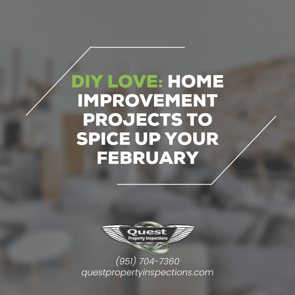 DIY Love: Home Improvement Projects to Spice Up Your February